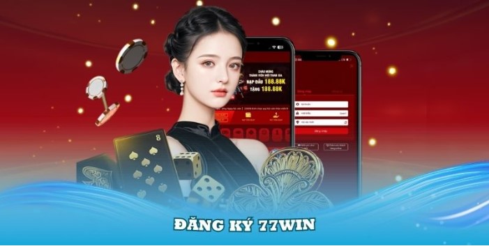 Điều kiện đăng ký 77WIN không quá khắt khe, tạo điều kiện hết cỡ cho bet thủ